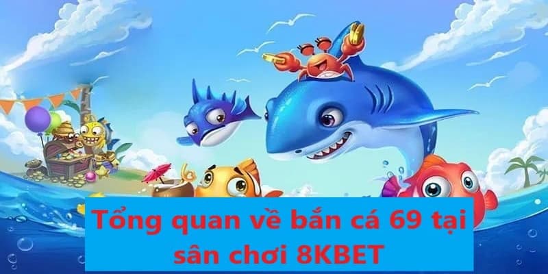 Giới thiệu địa điểm săn cá tại nhà cái 8KBET